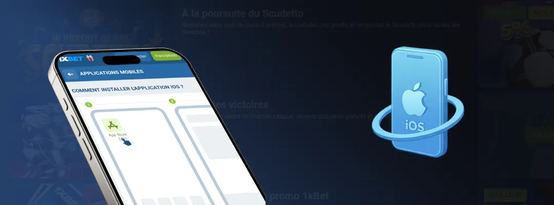 Pourquoi choisir l'application iOS de 1xBet